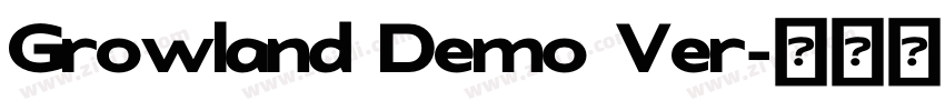 Growland Demo Ver字体转换